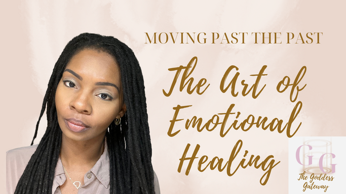The Art of Emotional Healing
